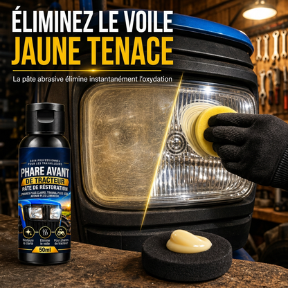 Crème de rénovation de phares pour tracteurs agricoles et véhicules
